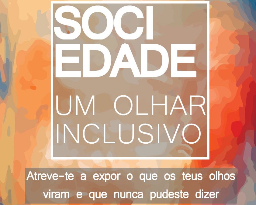 CONCURSO DE FOTOGRAFIA | Sociedade: Um Olhar Inclusivo